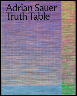 Abbildung von Stefan | Adrian Sauer: Truth Table | 1. Auflage | 2023 | beck-shop.de