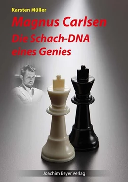 Abbildung von Müller | Magnus Carlsen - Die Schach-DNA eines Genies | 1. Auflage | 2023 | beck-shop.de