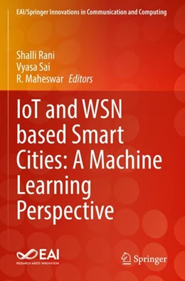 Abbildung von Rani / Sai | IoT and WSN based Smart Cities: A Machine Learning Perspective | 1. Auflage | 2023 | beck-shop.de