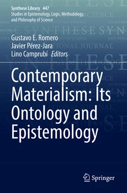 Abbildung von Romero / Pérez-Jara | Contemporary Materialism: Its Ontology and Epistemology | 1. Auflage | 2023 | beck-shop.de