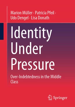 Abbildung von Müller / Pfeil | Identity Under Pressure | 1. Auflage | 2023 | beck-shop.de