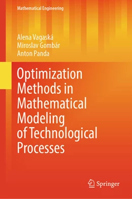 Abbildung von Vagaská / Gombár | Optimization Methods in Mathematical Modeling of Technological Processes | 1. Auflage | 2023 | beck-shop.de