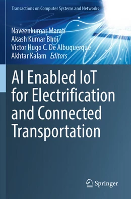 Abbildung von Marati / Bhoi | AI Enabled IoT for Electrification and Connected Transportation | 1. Auflage | 2023 | beck-shop.de