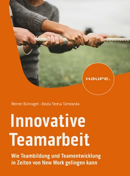 Abbildung von Bünnagel / Tarnowska | Innovative Teamarbeit | 1. Auflage | 2023 | beck-shop.de