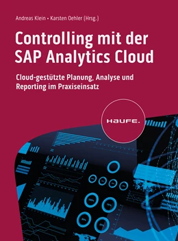 Abbildung von Klein / Oehler | Controlling mit der SAP Analytics Cloud | 1. Auflage | 2023 | beck-shop.de