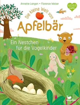 Abbildung von Langen | Die kleine Welt von Apfelbär - Ein Nestchen für die Vogelkinder | 1. Auflage | 2023 | beck-shop.de