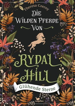 Abbildung von Czerny | Die wilden Pferde von Rydal Hill - Glühende Sterne | 1. Auflage | 2023 | beck-shop.de