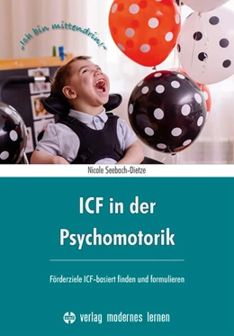 Abbildung von Seebach-Dietze | ICF in der Psychomotorik | 1. Auflage | 2023 | beck-shop.de