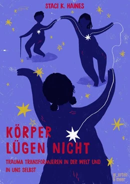 Abbildung von Haines | Körper lügen nicht | 1. Auflage | 2024 | beck-shop.de