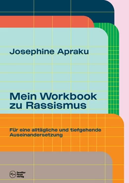 Abbildung von Apraku | Mein Workbook zu Rassismus. | 1. Auflage | 2023 | beck-shop.de