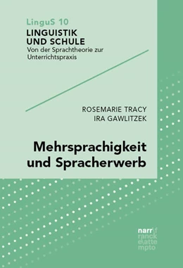 Abbildung von Tracy / Gawlitzek | Mehrsprachigkeit und Spracherwerb | 1. Auflage | 2023 | beck-shop.de