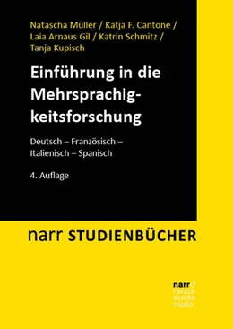 Abbildung von Müller / Kupisch | Einführung in die Mehrsprachigkeitsforschung | 4. Auflage | 2023 | beck-shop.de