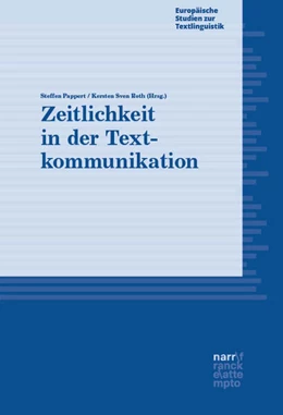 Abbildung von Pappert / Roth | Zeitlichkeit in der Textkommunikation | 1. Auflage | 2023 | 24 | beck-shop.de