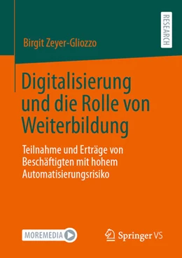 Abbildung von Zeyer-Gliozzo | Digitalisierung und die Rolle von Weiterbildung | 1. Auflage | 2023 | beck-shop.de