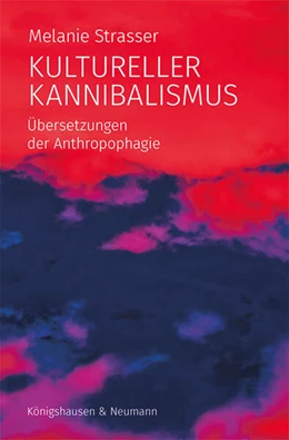 Abbildung von Strasser | Kultureller Kannibalismus | 1. Auflage | 2023 | beck-shop.de