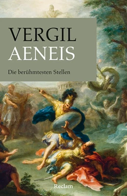 Abbildung von Vergil / Giebel | Aeneis. Die berühmtesten Stellen | 1. Auflage | 2023 | beck-shop.de
