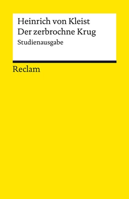 Abbildung von Kleist / Hamacher | Der zerbrochne Krug. Studienausgabe | 1. Auflage | 2024 | beck-shop.de