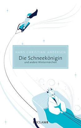 Abbildung von Andersen / Detering | Die Schneekönigin und andere Wintermärchen | 1. Auflage | 2023 | beck-shop.de