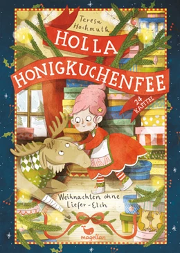 Abbildung von Hochmuth | Holla Honigkuchenfee - Weihnachten ohne Liefer-Elch | 1. Auflage | 2023 | beck-shop.de