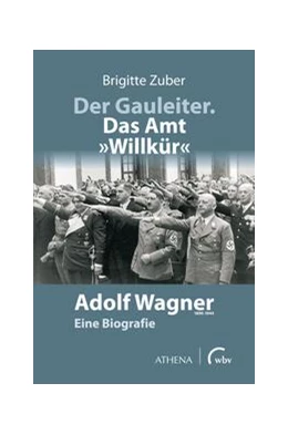 Abbildung von Zuber | Der Gauleiter. Das Amt 