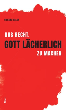 Abbildung von Malka | Das Recht, Gott lächerlich zu machen | 1. Auflage | 2023 | beck-shop.de