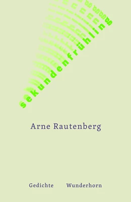 Abbildung von Rautenberg | sekundenfrühling | 1. Auflage | 2023 | beck-shop.de