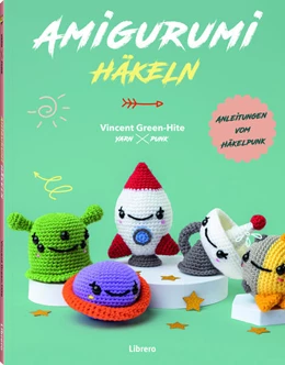 Abbildung von Green-Hite | Amigurumi Häkeln | 1. Auflage | 2023 | beck-shop.de