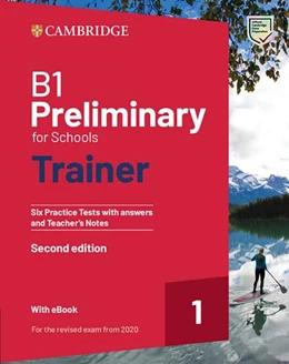 Abbildung von B1 Preliminary for Schools Trainer 1. Six Practice Tests with Answers and Teacher's Notes with Resources Download with eBook | 1. Auflage | 2023 | beck-shop.de