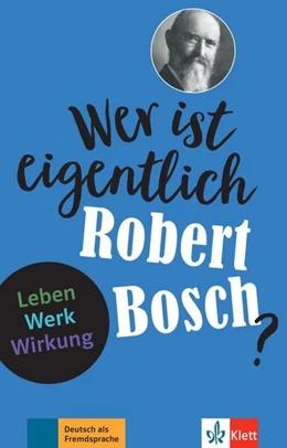 Abbildung von Baier | Wer ist eigentlich Robert Bosch? | 1. Auflage | 2023 | beck-shop.de