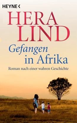 Abbildung von Lind | Gefangen in Afrika | 1. Auflage | 2023 | beck-shop.de