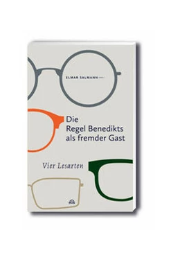 Abbildung von Salmann | Die Regel Benedikts als fremder Gast | 1. Auflage | 2023 | beck-shop.de