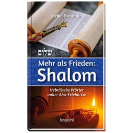 Abbildung von Bräuning | Mehr als Frieden: Shalom | 1. Auflage | 2023 | beck-shop.de