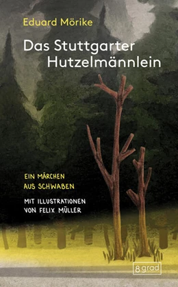 Abbildung von Mörike | Das Stuttgarter Hutzelmännlein | 1. Auflage | 2023 | beck-shop.de