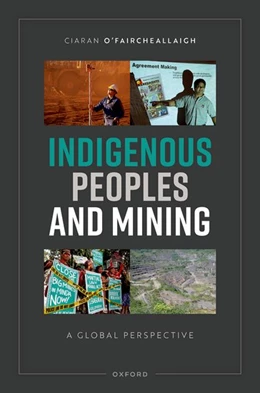 Abbildung von O'Faircheallaigh | Indigenous Peoples and Mining | 1. Auflage | 2023 | beck-shop.de