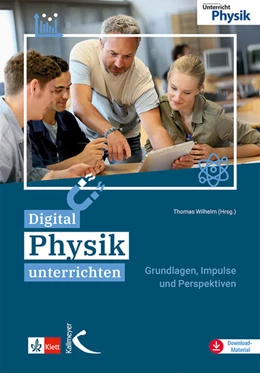 Abbildung von Wilhelm | Digital Physik unterrichten | 1. Auflage | 2023 | beck-shop.de