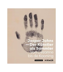 Abbildung von Haldemann / Kunstmuseum | Jasper Johns - Der Künstler als Sammler | 1. Auflage | 2023 | beck-shop.de