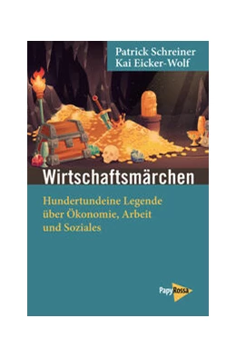 Abbildung von Schreiner / Eicker-Wolf | Wirtschaftsmärchen | 3. Auflage | 2025 | beck-shop.de