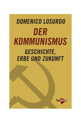 Abbildung von Losurdo | Der Kommunismus | 1. Auflage | 2023 | beck-shop.de