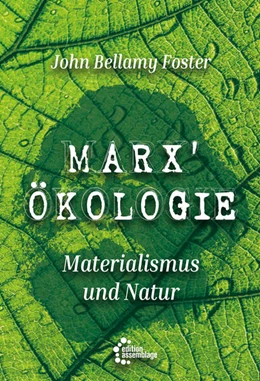 Abbildung von Bellamy Foster | Marx' Ökologie | 1. Auflage | 2024 | beck-shop.de