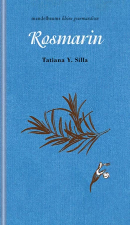 Abbildung von Tatiana Y. | Rosmarin | 1. Auflage | 2023 | beck-shop.de