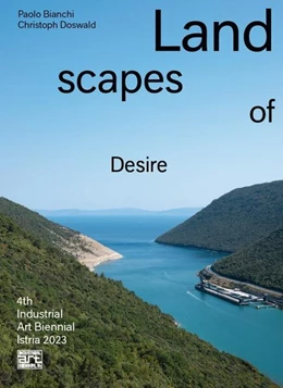 Abbildung von Bianchi / Doswald | Landscapes of Desire | 1. Auflage | 2023 | beck-shop.de