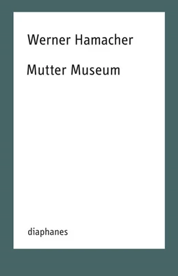 Abbildung von Hamacher / Tyradellis | Mutter Museum | 1. Auflage | 2025 | beck-shop.de