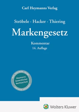 Abbildung von Ströbele / Hacker | Markengesetz | 14. Auflage | 2024 | beck-shop.de