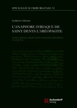 Abbildung von Vidalis | L’anaphore syriaque de saint Denys l’Aréopagite | 1. Auflage | 2025 | 53 | beck-shop.de