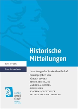 Abbildung von Aschmann / Denzel | Historische Mitteilungen 27 (2015) | 1. Auflage | 2015 | beck-shop.de