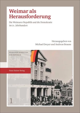 Abbildung von Braune / Dreyer | Weimar als Herausforderung | 1. Auflage | 2016 | beck-shop.de