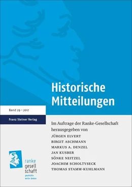 Abbildung von Aschmann / Denzel | Historische Mitteilungen 29 (2017) | 1. Auflage | 2018 | beck-shop.de