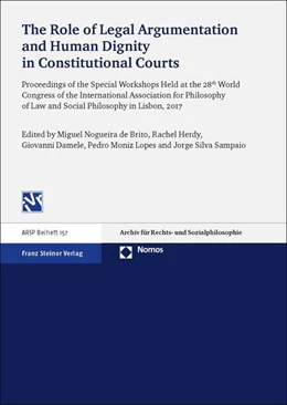 Abbildung von Damele / Herdy | The Role of Legal Argumentation and Human Dignity in Constitutional Courts | 1. Auflage | 2019 | beck-shop.de