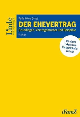Abbildung von Bauer / Deixler-Hübner | Der Ehevertrag | 5. Auflage | 2023 | 3 | beck-shop.de
