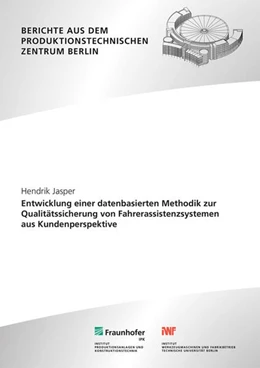 Abbildung von Jasper / Jochem | Entwicklung einer datenbasierten Methodik zur Qualitätssicherung von Fahrerassistenzsystemen aus Kundenperspektive. | 1. Auflage | 2023 | beck-shop.de